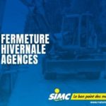 Certaines agences Matériau SIMC ferment pendant les congés d'hiver