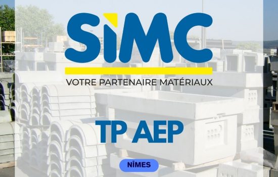 Une nouvelle agence SIMC spécialisée TP AEP ouvre à Nîmes