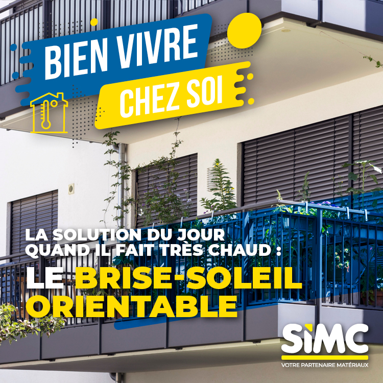 Bien vivre chez soi : les brises soleil orientables 1